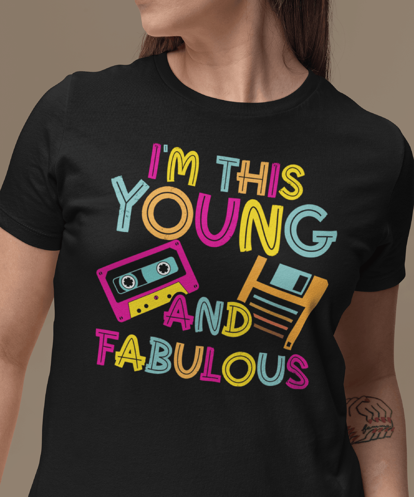 I'm this young - Retro '80 '90s Tricou Unisex