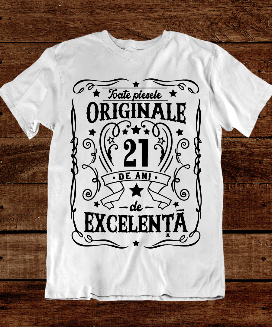 Tricou Cadou 21 de Ani | Zi De Naștere