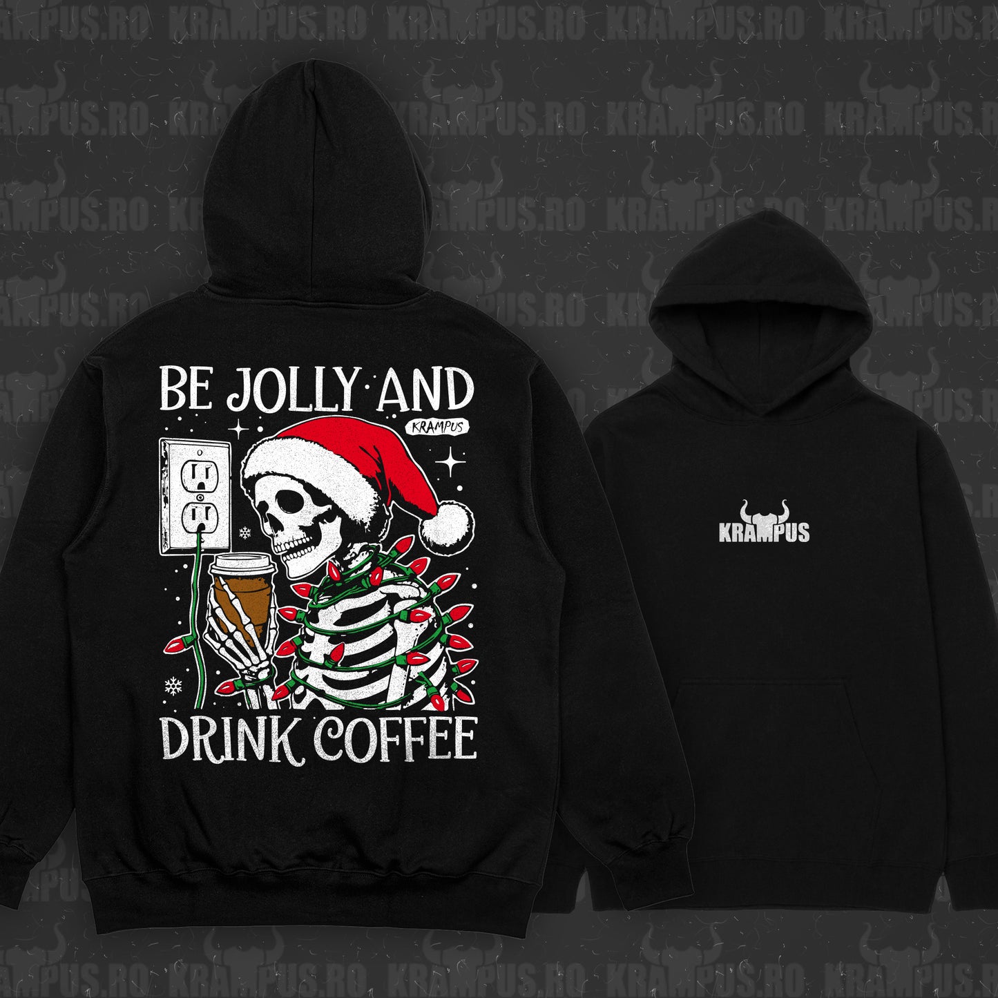 Hanorac Be Jolly And Drink Coffee