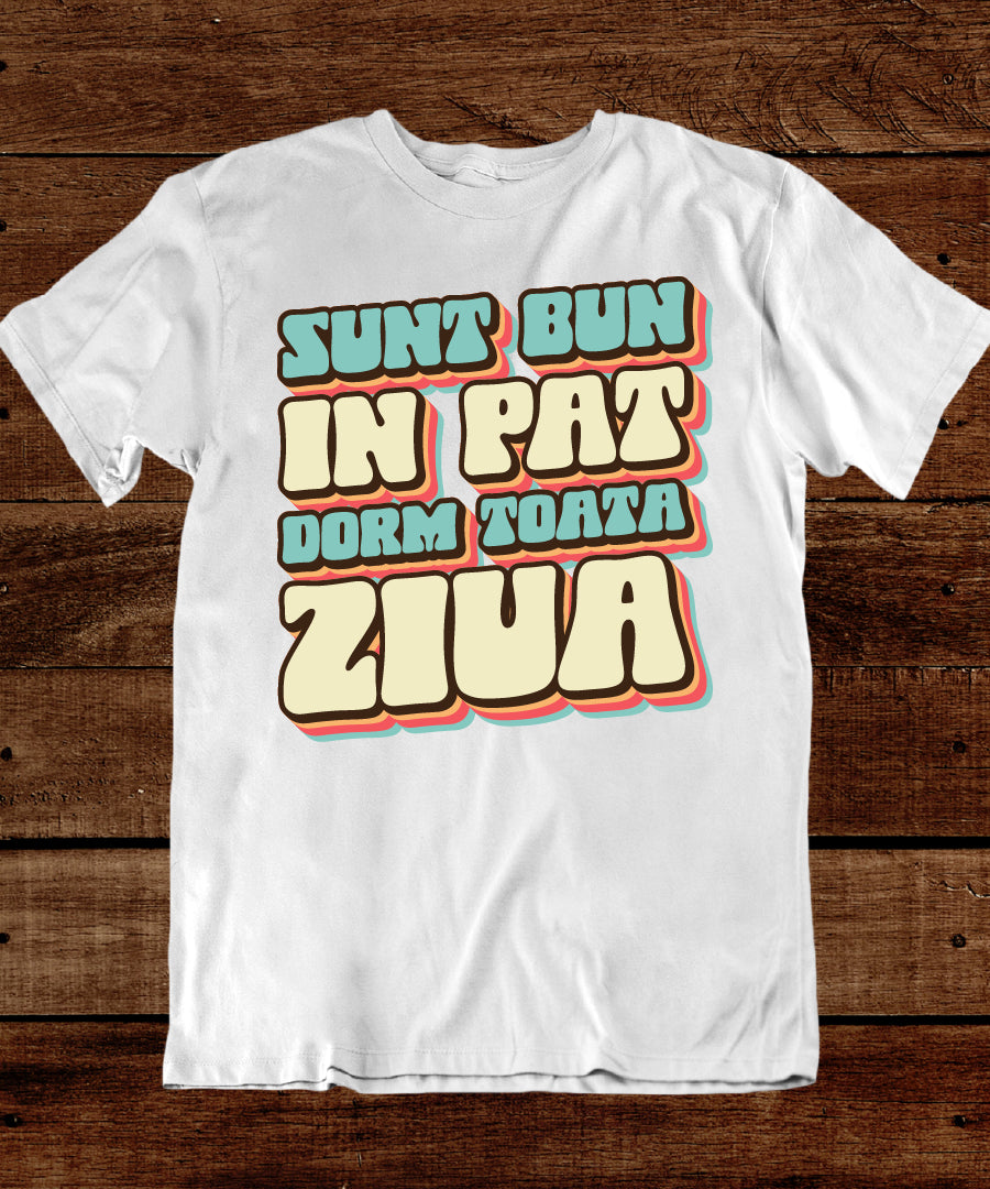 Tricou Sunt Bun În Pat - Text Retro Vintage