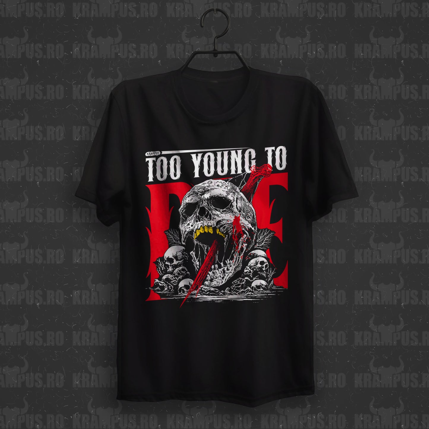 Tricou Too Young To Die