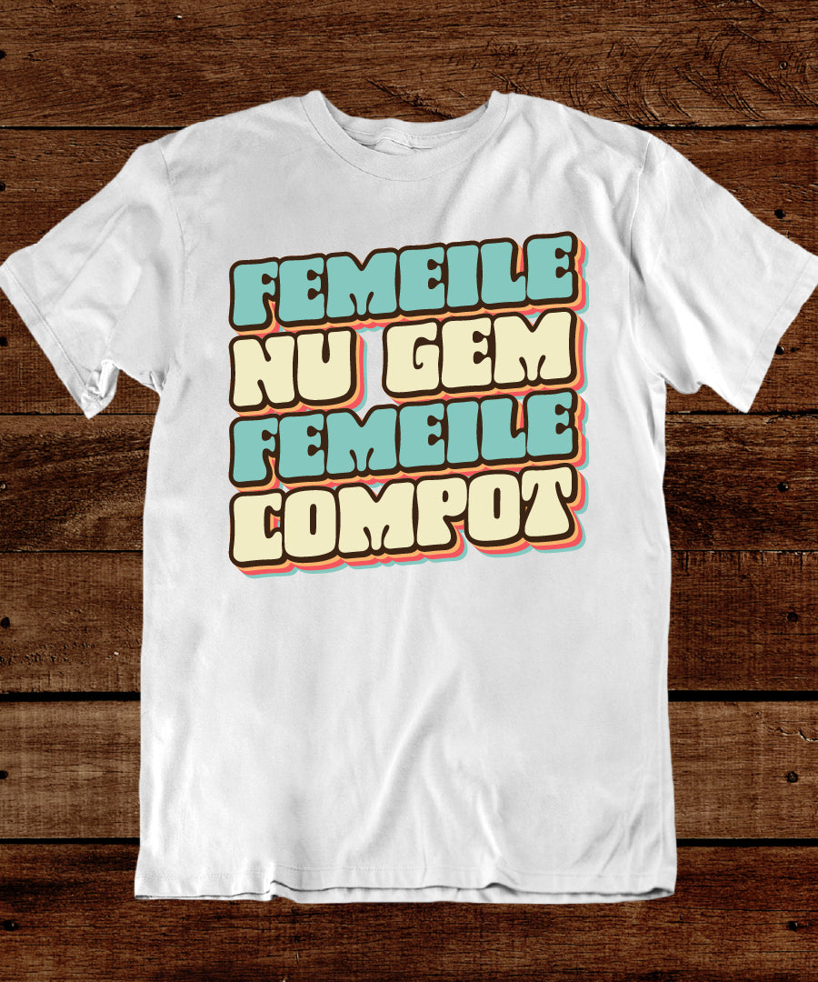 Tricou Femeile Compot - Text Retro Vintage
