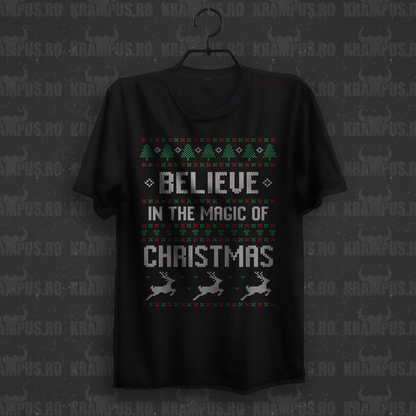 Tricou Believe in the Magic of Christmas
