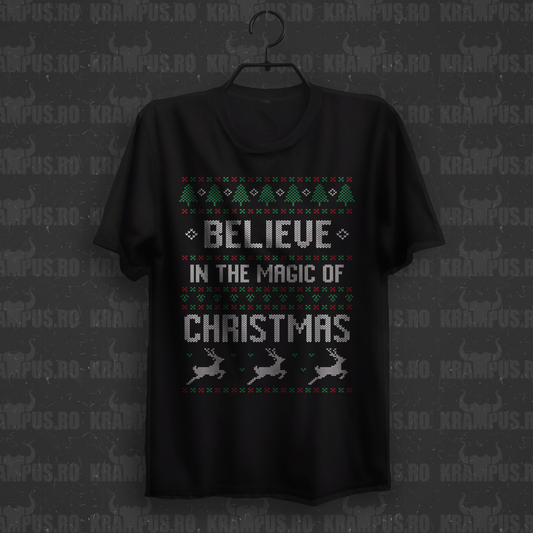 Tricou Believe in the Magic of Christmas