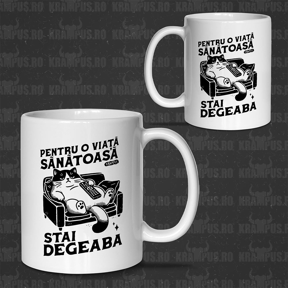 Cana Alba Ceramica - Pentru O Viata Sanatoasa Stai Degeaba