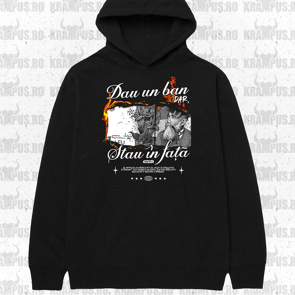 Hanorac Dau Un Ban Dar Stau In Fata