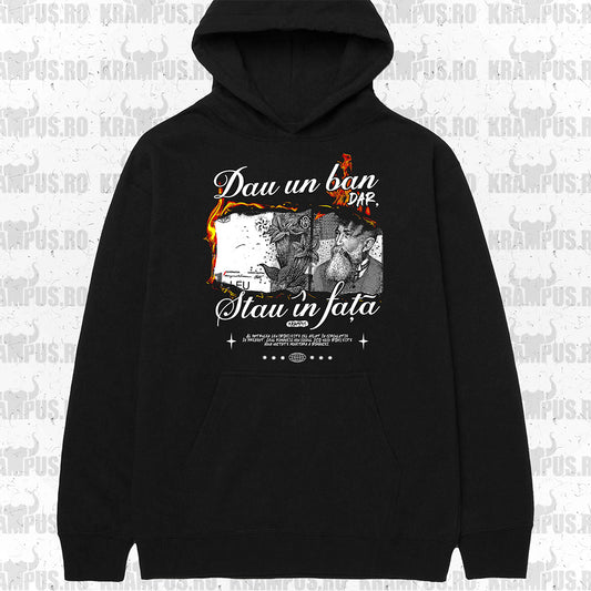 Hanorac Dau Un Ban Dar Stau In Fata