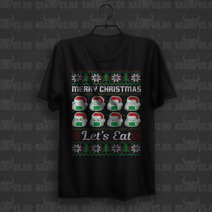 Tricou Merry Christmas Let’s Eat
