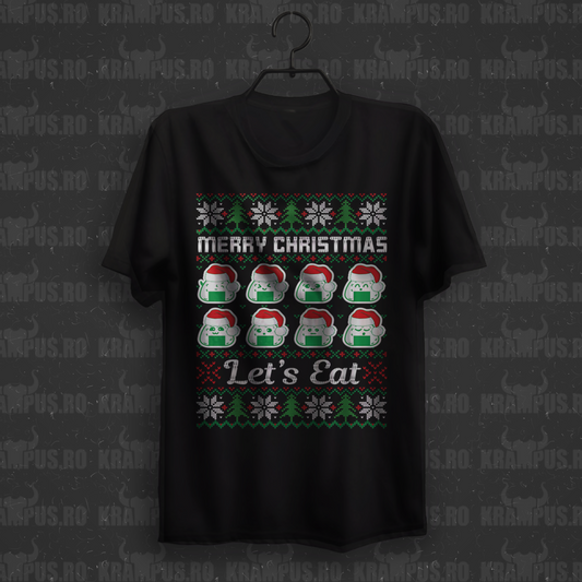 Tricou Merry Christmas Let’s Eat