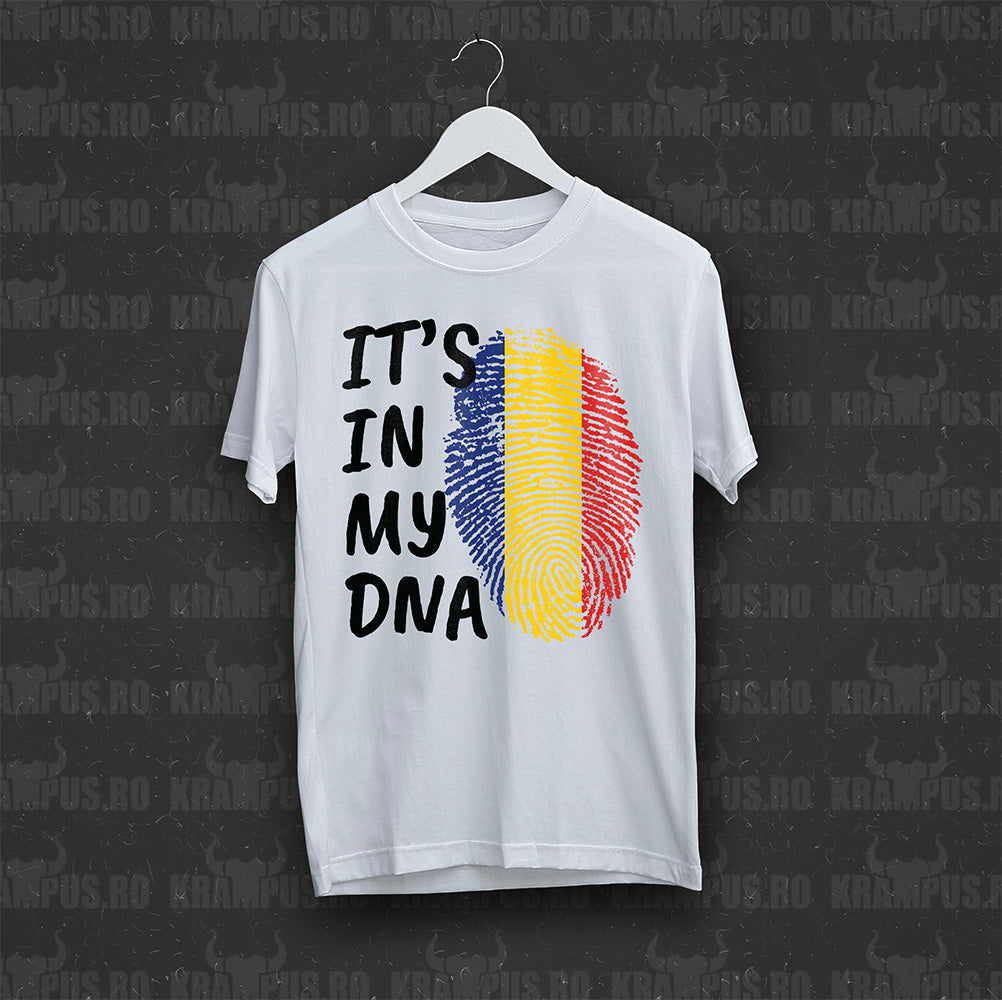 Tricou Romania It's In My DNA