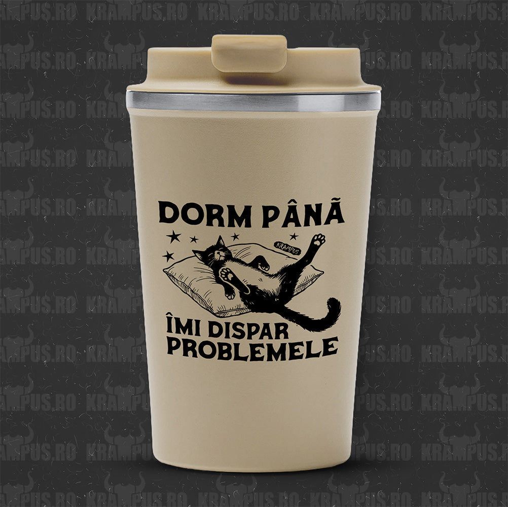 Termos Cafea Inox, 450ml, Crem Mat – Dorm Până Îmi Dispar Problemele