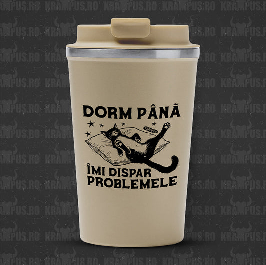 Termos Cafea Inox, 450ml, Crem Mat – Dorm Până Îmi Dispar Problemele
