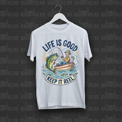 Tricou Alb Life Is Good Keep It Reel