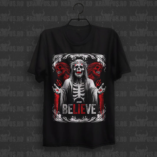 Tricou Believe