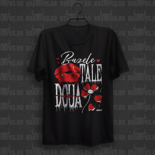 Tricou Buzele Tale
