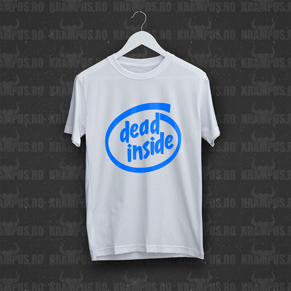 Tricou Dead Inside Parodie Logo Intel Inside