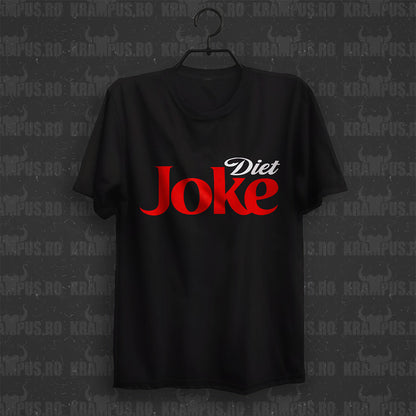 Tricou Diet Joke Parodie Logo Diet Coke