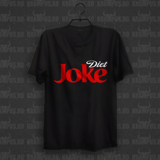 Tricou Diet Joke Parodie Logo Diet Coke