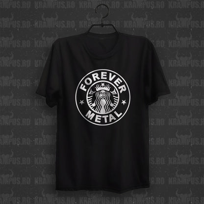 Tricou Forever Metal Parodie Logo Starbucks