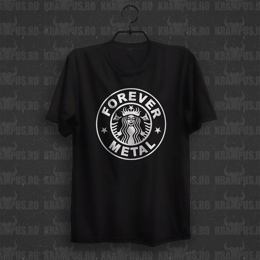 Tricou Forever Metal Parodie Logo Starbucks