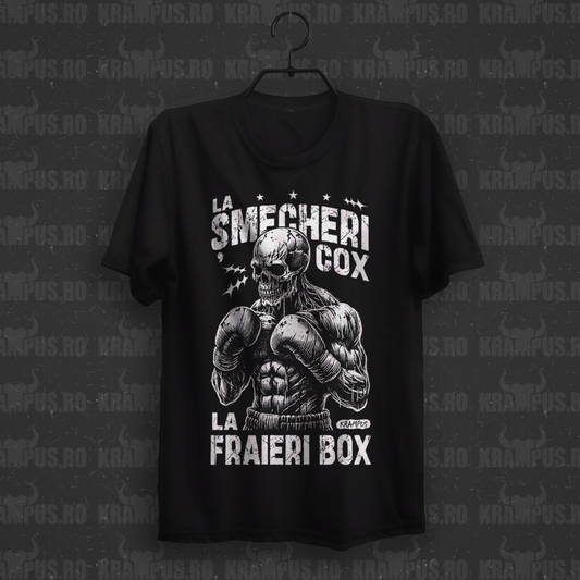 Tricou La șmecheri cox, la fraieri box