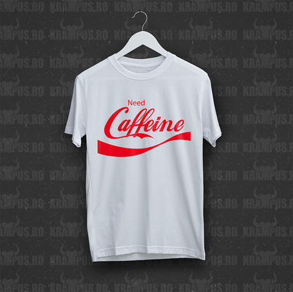 Tricou Need Caffeine Parodie Logo Coca-Cola