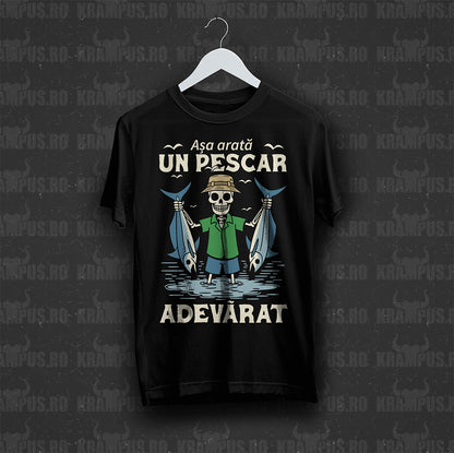 Tricou Asa Arata Un Pescar Adevarat