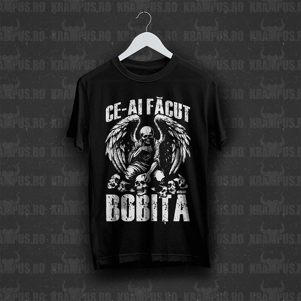 Tricou Ce-ai Facut Bobita