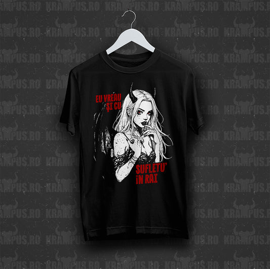 Tricou Negru Unisex Eu Vreau și cu Sufletu' în Rai