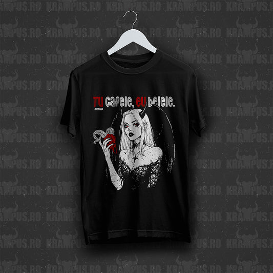 Tricou Negru Unisex Tu Cafele, Eu Belele