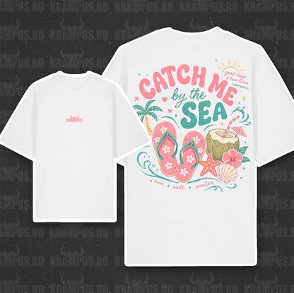 Tricou Oversize Alb Catch Me By The Sea