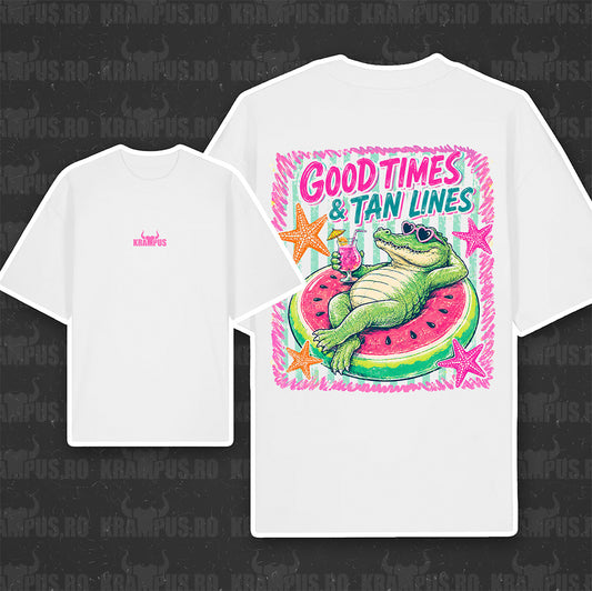 Tricou Oversize Good Times & Tan Lines