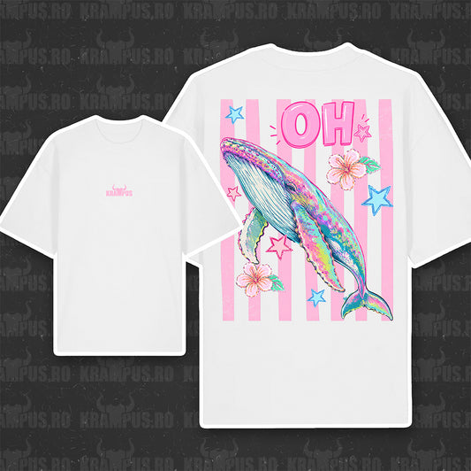 Tricou Oversize Oh Whale