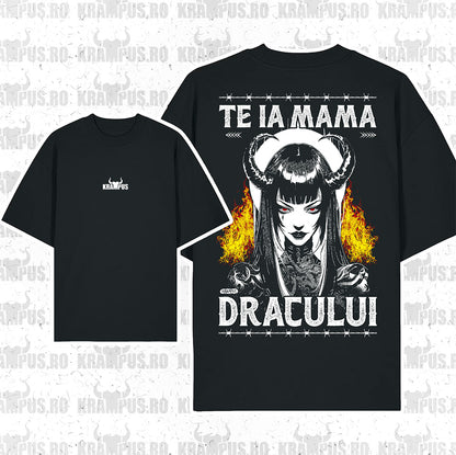 Tricou Oversize Te Ia Mama Dracului