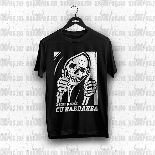 Tricou Stau Prost Cu Rabdarea