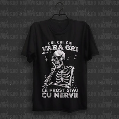 Tricou Stau Prost Cu Nervii - Vara
