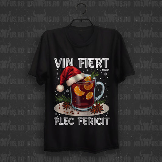 Tricou Vin Fiert Plec Fericit Cana