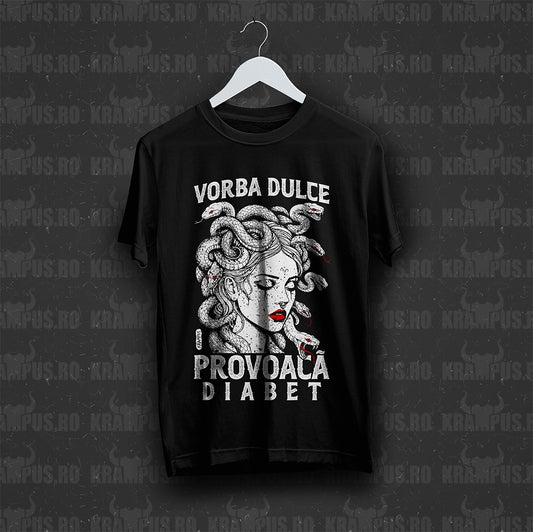 Tricou Vorba Dulce Provoaca Diabet